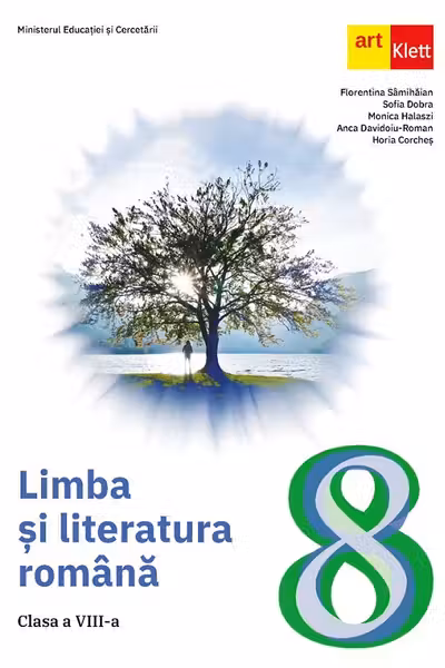 Limba și literatura română. Clasa a VIII-a