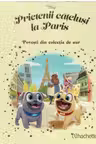 Disney Gold. 154 PRIETENII CATELUSI LA PARIS