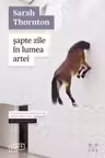 Sapte zile in lumea artei