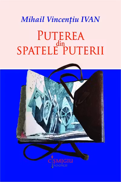 Puterea din spatele puterii