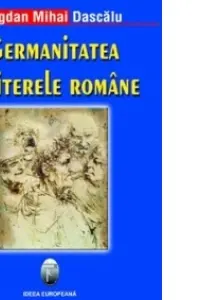 Germanitatea si literele romane