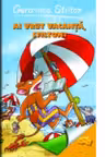 Ai vrut vacanta Stilton? (vol 7 seria geronimo Stilton)