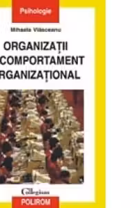 Organizatii si comportament organizational