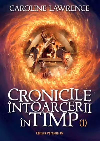 Cronicile întoarcerii în timp Vol.1