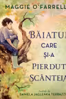 Baiatul care si-a pierdut scanteia