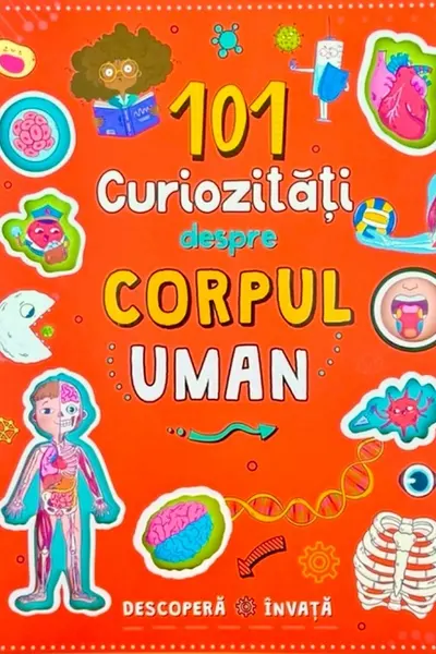 101 curiozitati despre corpul uman