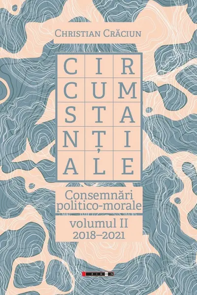 Circumstanțiale 2018-2021 Vol.2