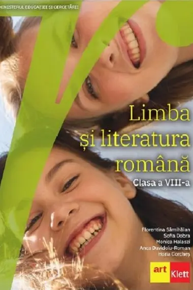 Limba si literatura romana - Manual Clasa a VIII a