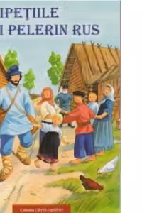 Peripetiile unui pelerin rus