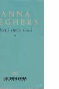 Mortii ramin tineri, Volumul I - roman