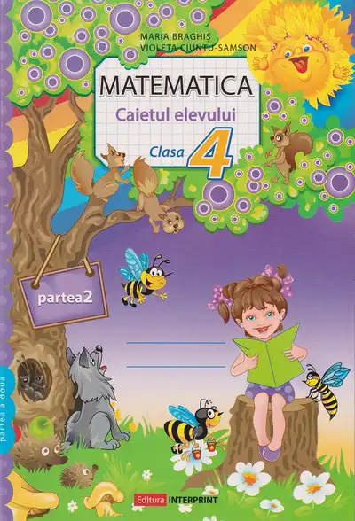 Matematica cl.4. Caietul elelvului. Partea 2