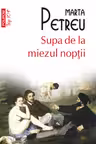 Supa de la miezul noptii