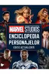 MARVEL STUDIOS. Enciclopedia personajelor