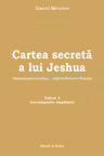 Cartea secreta a lui Jeshua. Volumul 2