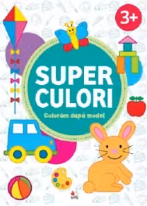 SUPERCULORI. Coloram dupa model 3+ Vol.2