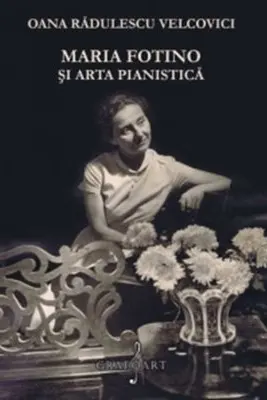 Maria Fotino si arta pianistica