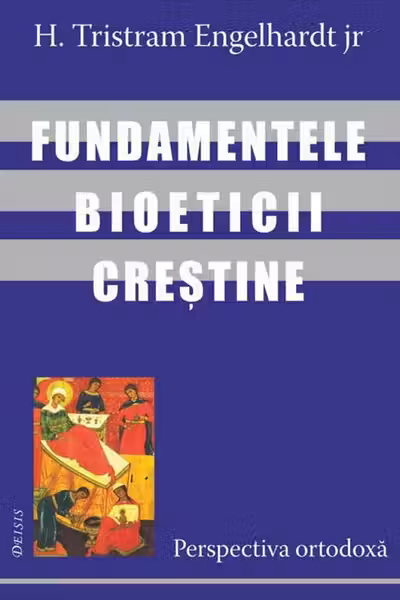 Fundamentele bioeticii creștine