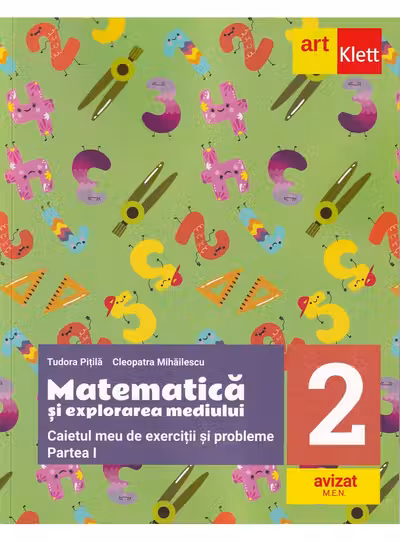Matematica si explorarea mediului. Caietul meu de exercitii si probleme. Clasa a II-a. Semestrul I