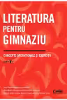 Literatura pentru gimnaziu clasa a 5-a. Concepte operationale si exercitii - I. R. Georgescu (coord.)