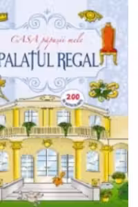 Palatul regal. Casa papusii mele. 200 de autocolante