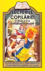 Lecturile copilăriei - Clasa 5