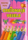 Creionase vesele. Carte de colorat pentru fete