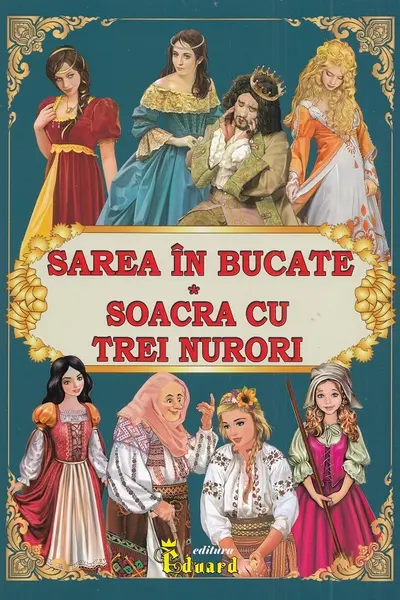 Sarea în bucate. Soacra cu trei nurori
