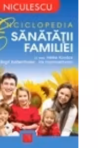 Enciclopedia sanatatii familiei