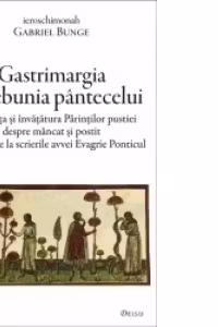 Gastrimargia sau nebunia pântecelui
