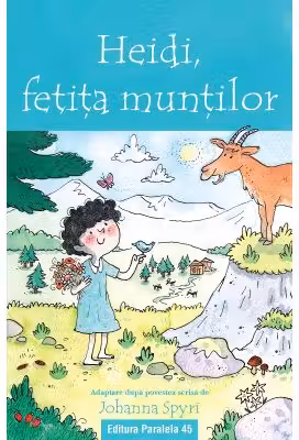 Heidi, fetita muntilor (text adaptat)