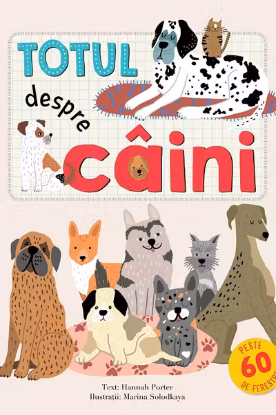 Totul despre caini