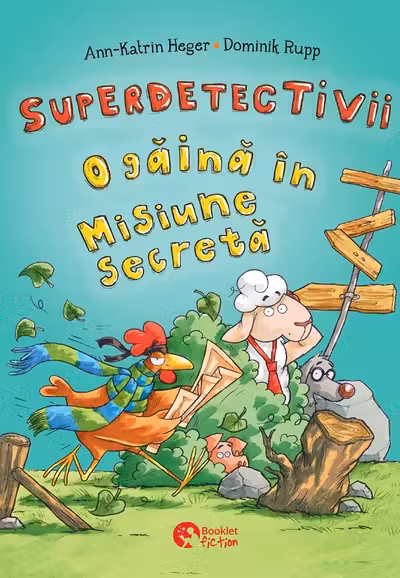 Superdetectivii. O găină în misiune secretă