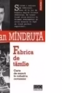 Fabrica de tamiie