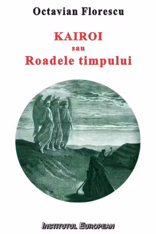 Kairoi sau roadele timpului