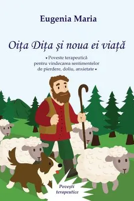Oita Dita si noua ei viata