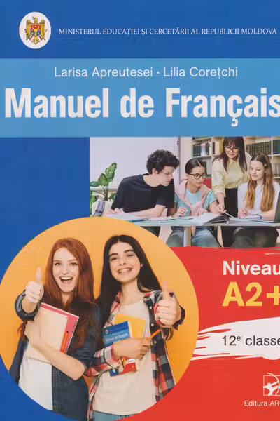 Manuel de Francais nivel A2+ clasa a 12