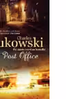 Post Office. Bukowsky. Charles