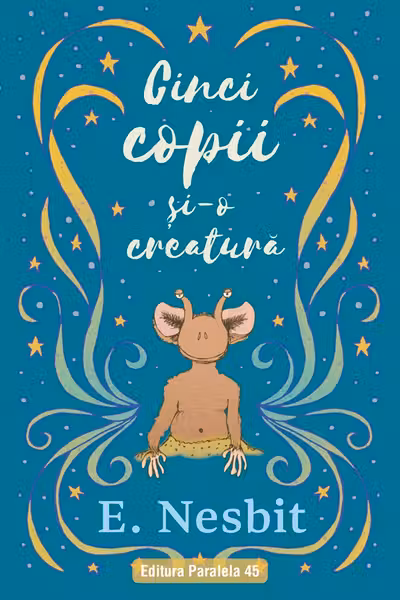 Cinci copii si-o creatura