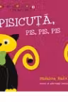 Pisicuta, pis, pis, pis