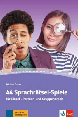 44 Sprachratsel-Spiele. Fur Einzel-, Partner- und Gruppenarbeit. Arbeitsblatter, Kopiervorlagen