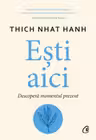 Ești aici