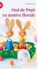 Oua de Pasti cu motive florale