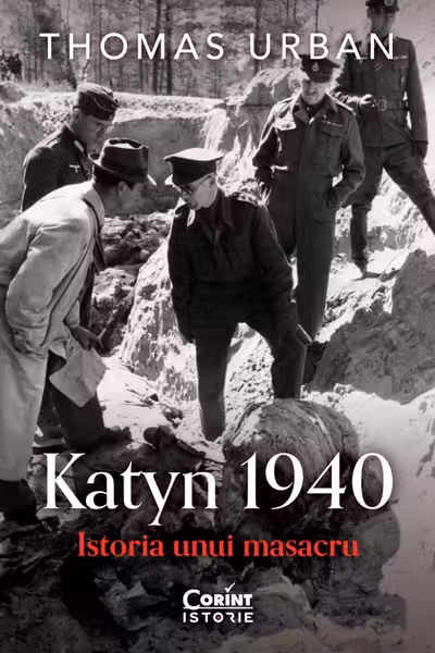 Katyn 1940. Istoria unui masacru