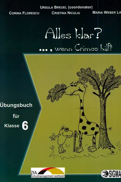 Alles klar?..., wenn Crimco hilft - Clasă 6