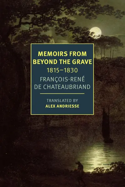 Memoirs from Beyond the Grave: 1815 -1830