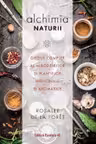 Alchimia naturii