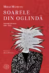 Soarele din oglindă. Antologie de autor (1998-2023)