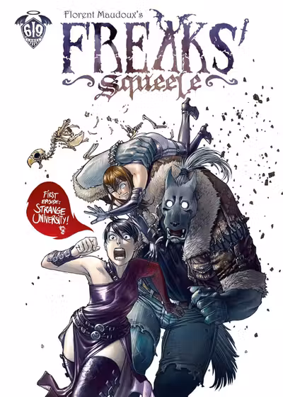 Freaks’ Squeele - Volume 1