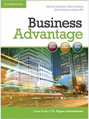 Business Advantage: Upper-intermediate (2x Audio CDs)