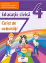 Educatie civica. Caiet de activitati. Clasa a 4-a